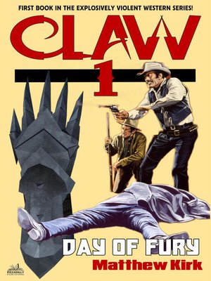 cover image of Day of Fury (#1 in the Claw Western Series)